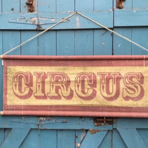 Vintage Style "Circus" Hanging Sign - Image 1